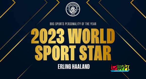哈兰德 当选BBC2023年度世界体育之星-第1张图片-世俱杯
