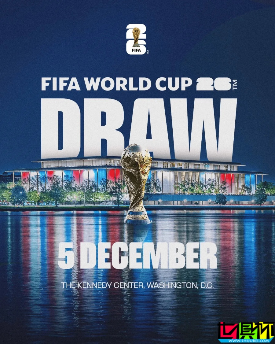 2026年 美加墨世界杯 分组抽签 仪式定档12月-第1张图片-世俱杯